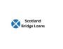 Scotland Bridge Loans